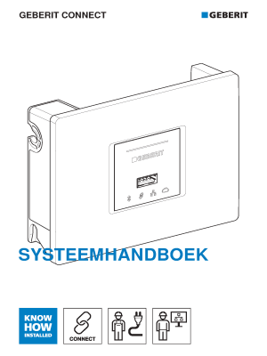 Systeemhandboek - Geberit Connect Systeemhandboek - Geberit Connect