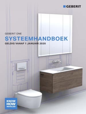 Systeemhandboek - Geberit ONE Systeemhandboek - Geberit ONE